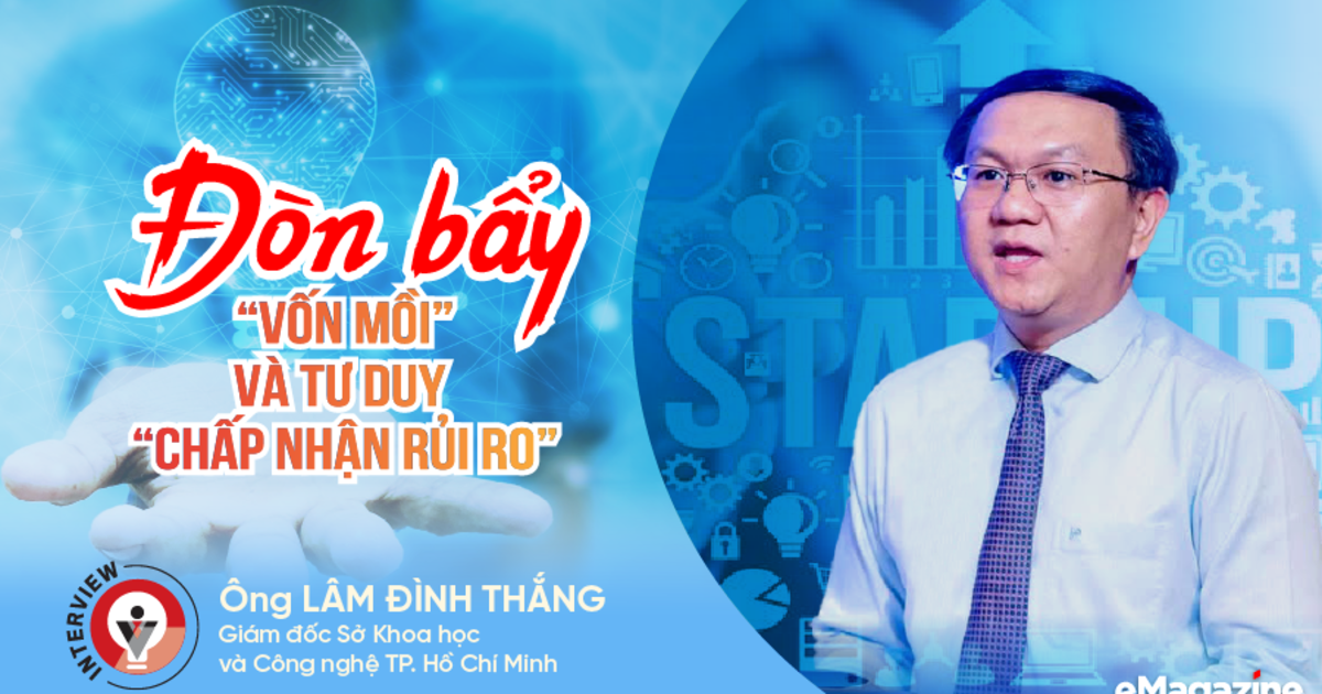 Đòn bẩy vốn mồi và tư duy chấp nhận rủi ro - Nguồn ảnh: vneconomy.vn